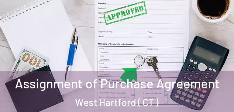  Assignment of Purchase Agreement West Hartford ( CT )