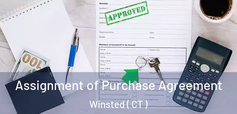  Assignment of Purchase Agreement Winsted ( CT )