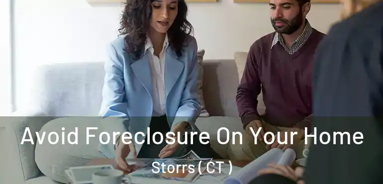  Avoid Foreclosure On Your Home Storrs ( CT )
