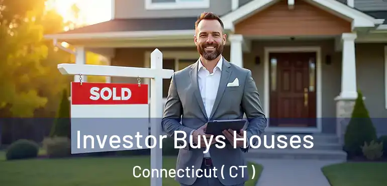  Investor Buys Houses Connecticut ( CT )