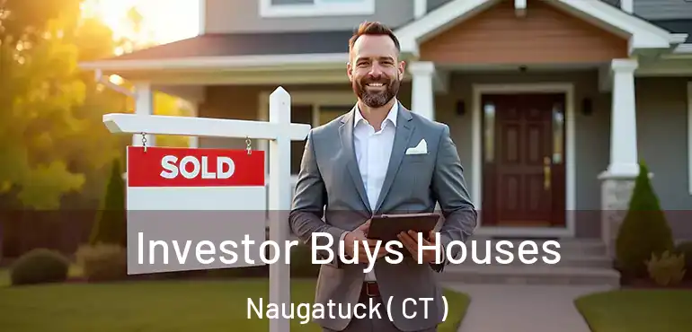 Investor Buys Houses Naugatuck ( CT )
