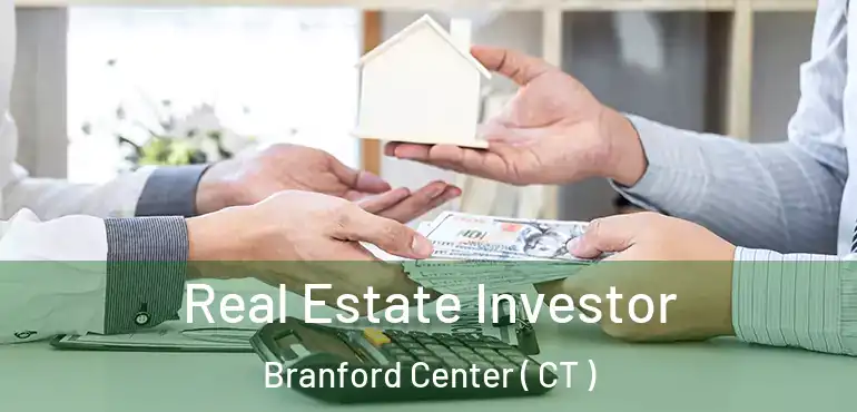  Real Estate Investor Branford Center ( CT )