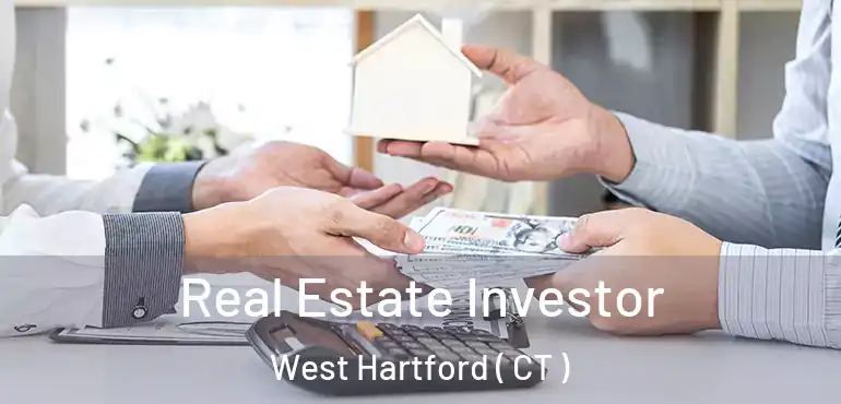  Real Estate Investor West Hartford ( CT )