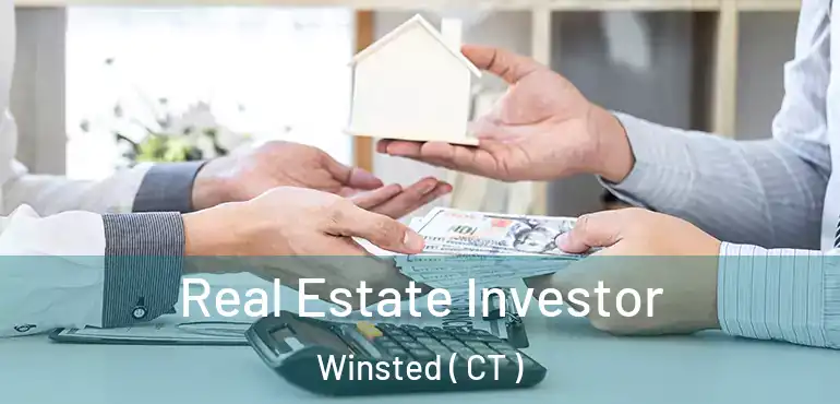  Real Estate Investor Winsted ( CT )