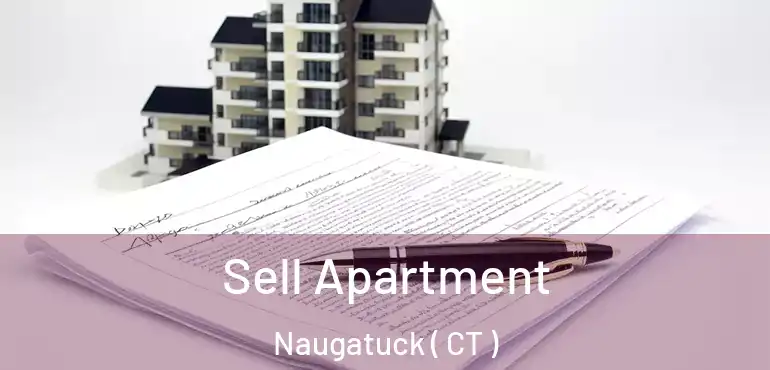  Sell Apartment Naugatuck ( CT )