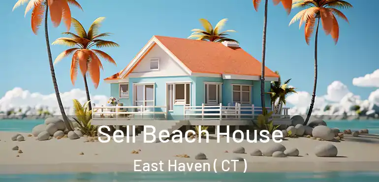  Sell Beach House East Haven ( CT )