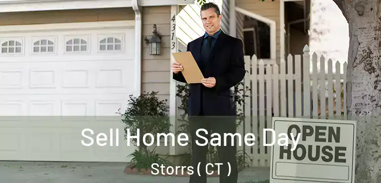  Sell Home Same Day Storrs ( CT )