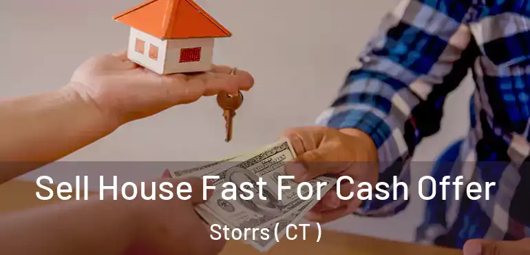  Sell House Fast For Cash Offer Storrs ( CT )