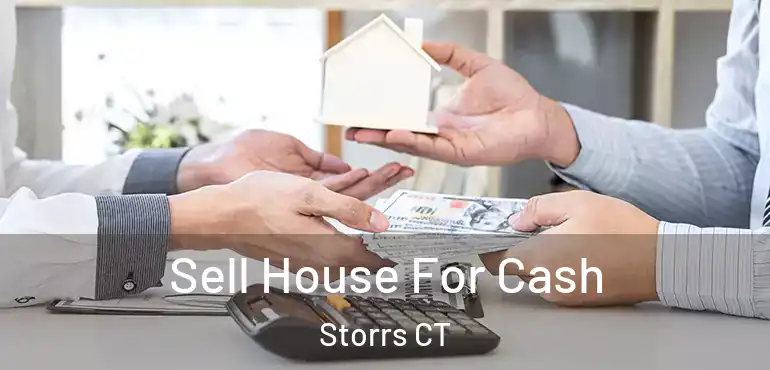  Sell House For Cash Storrs CT