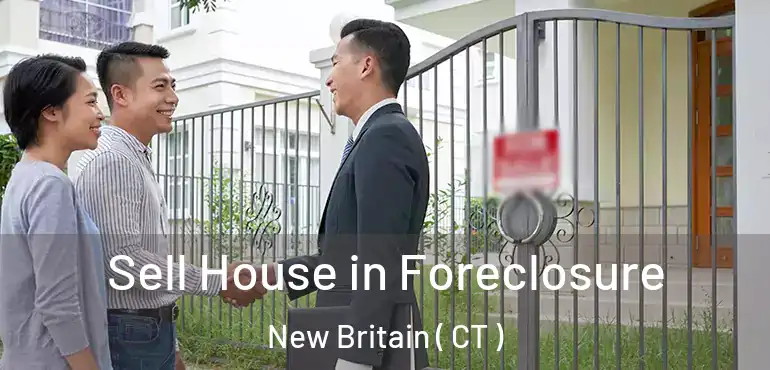  Sell House in Foreclosure New Britain ( CT )