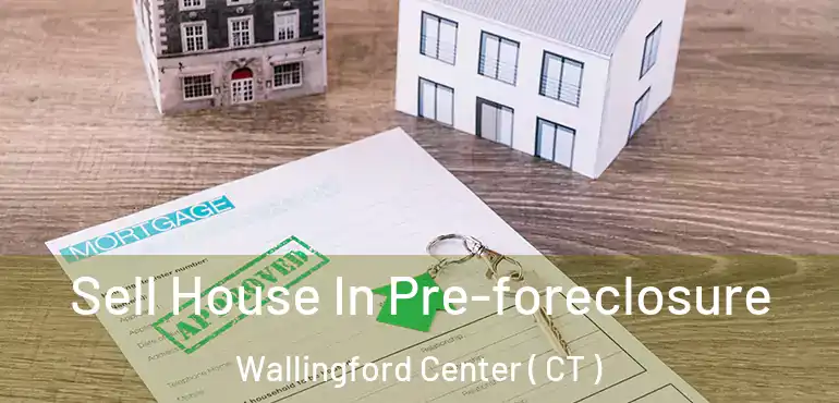  Sell House In Pre-foreclosure Wallingford Center ( CT )