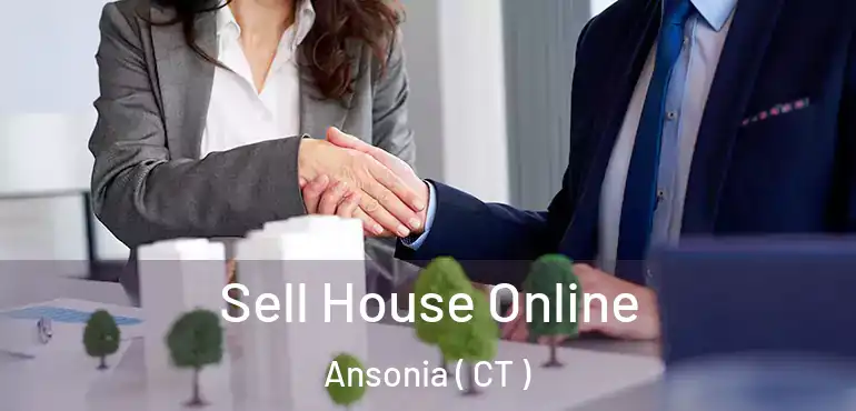  Sell House Online Ansonia ( CT )