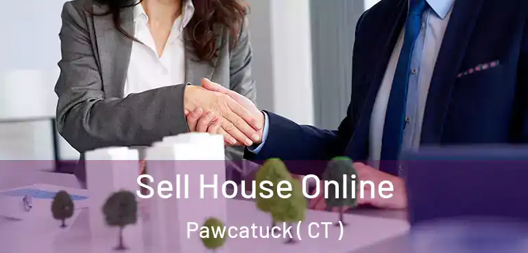  Sell House Online Pawcatuck ( CT )