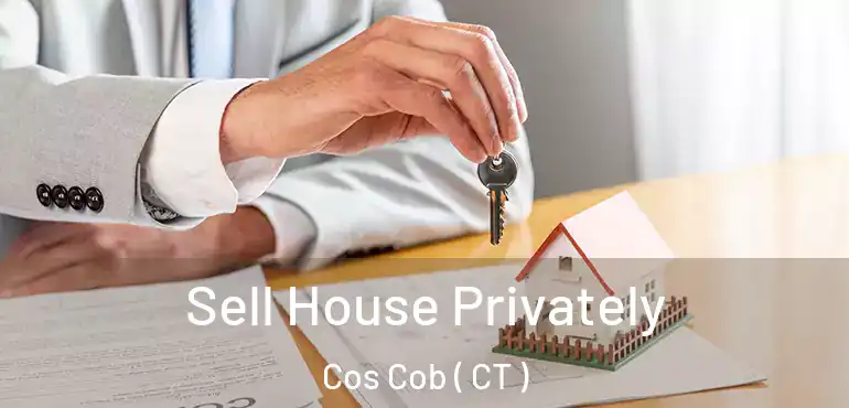 Sell House Privately Cos Cob ( CT )