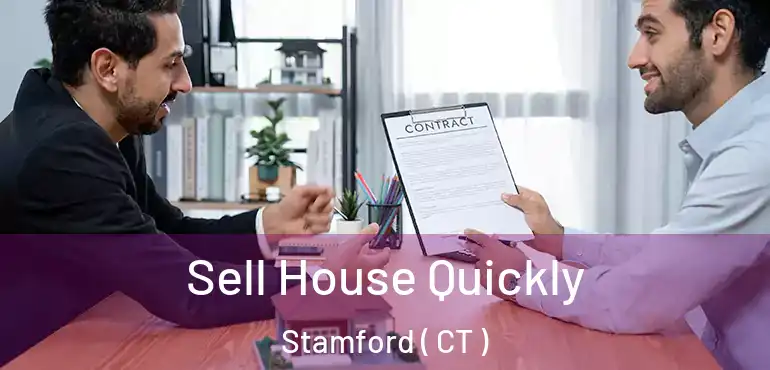  Sell House Quickly Stamford ( CT )