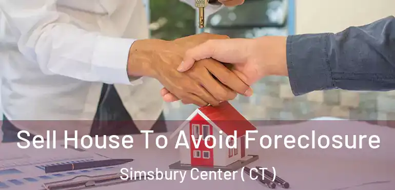  Sell House To Avoid Foreclosure Simsbury Center ( CT )