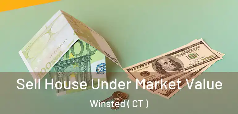 Sell House Under Market Value Winsted ( CT )