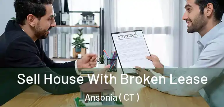  Sell House With Broken Lease Ansonia ( CT )