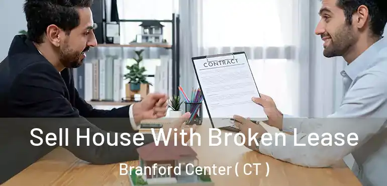  Sell House With Broken Lease Branford Center ( CT )