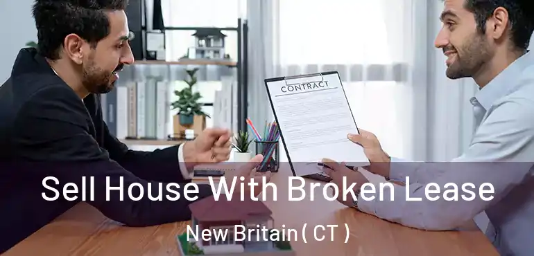  Sell House With Broken Lease New Britain ( CT )