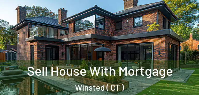  Sell House With Mortgage Winsted ( CT )