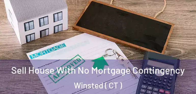  Sell House With No Mortgage Contingency Winsted ( CT )