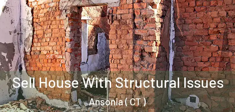  Sell House With Structural Issues Ansonia ( CT )