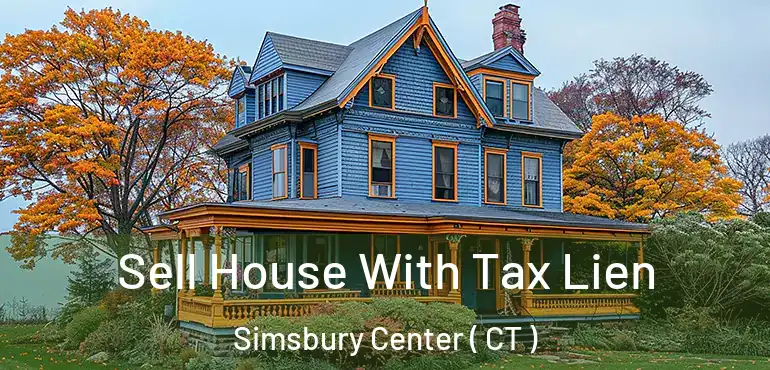  Sell House With Tax Lien Simsbury Center ( CT )