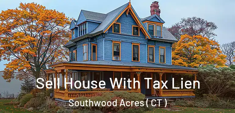  Sell House With Tax Lien Southwood Acres ( CT )