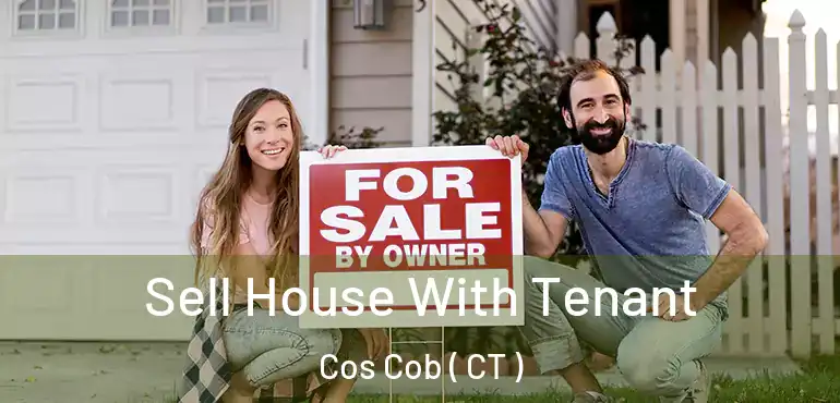  Sell House With Tenant Cos Cob ( CT )
