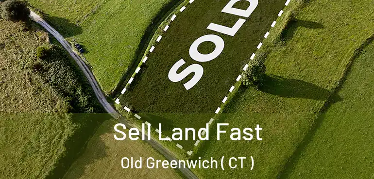  Sell Land Fast Old Greenwich ( CT )
