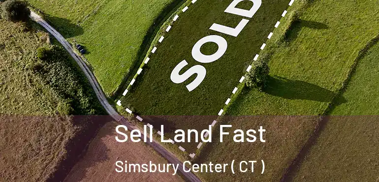  Sell Land Fast Simsbury Center ( CT )