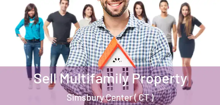  Sell Multifamily Property Simsbury Center ( CT )