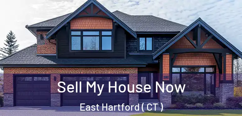  Sell My House Now East Hartford ( CT )