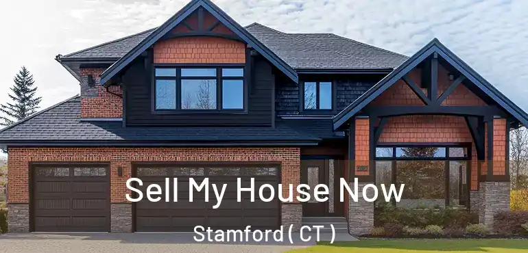  Sell My House Now Stamford ( CT )