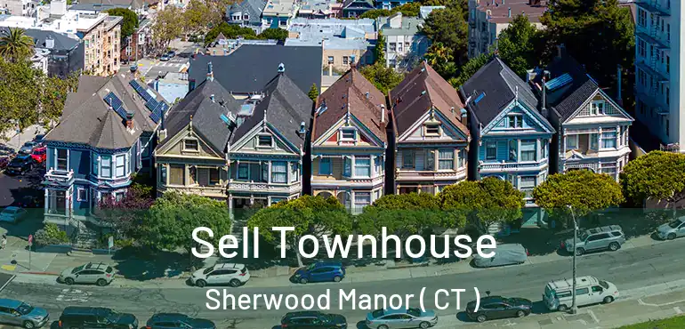  Sell Townhouse Sherwood Manor ( CT )