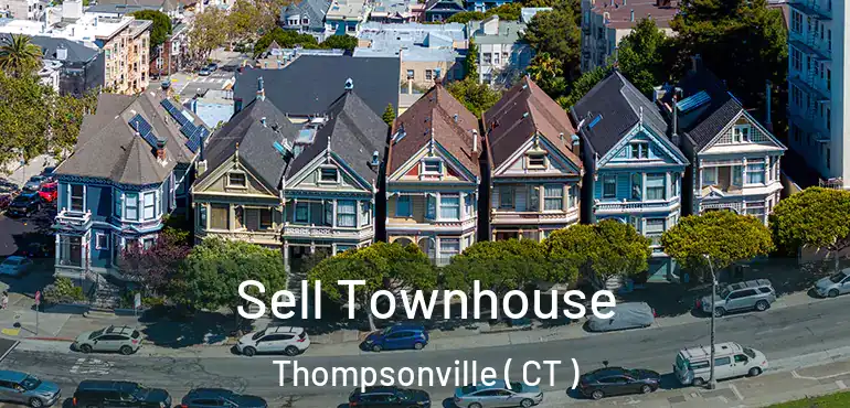  Sell Townhouse Thompsonville ( CT )