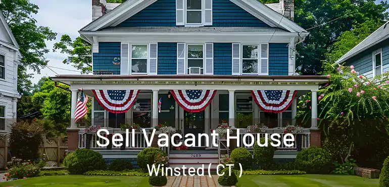  Sell Vacant House Winsted ( CT )