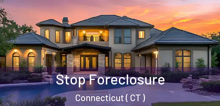 Stop Foreclosure Connecticut ( CT )