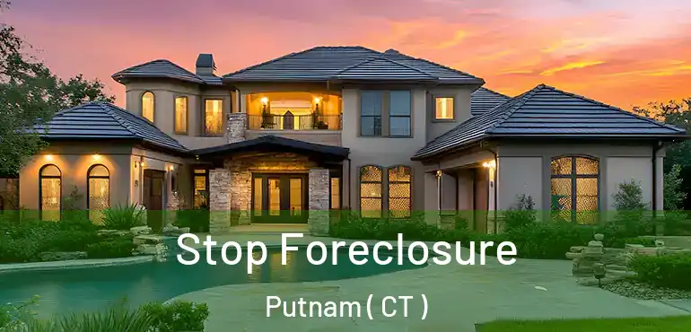 Stop Foreclosure Putnam ( CT )