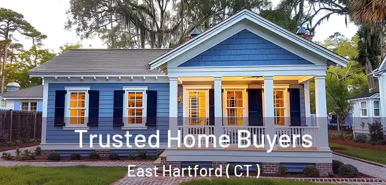  Trusted Home Buyers East Hartford ( CT )