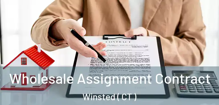 Wholesale Assignment Contract Winsted ( CT )