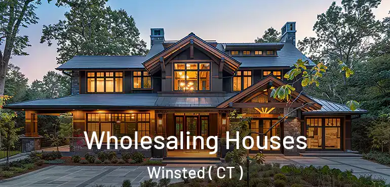  Wholesaling Houses Winsted ( CT )